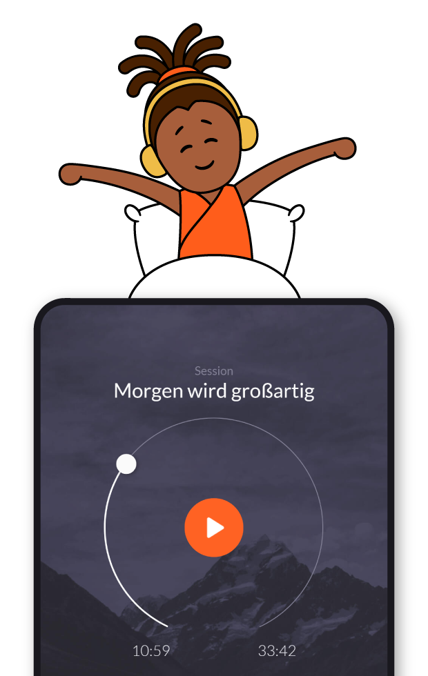Eine Frau in einem Bett streckt sich nach dem Auffwachen. Unter ihr ist ein Smartphone zu sehen, auf dem die Sessions "Morgen wird großartig" abgespielt wird.
